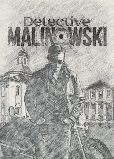 Detective Malinowski The Truth Will Be Revealed