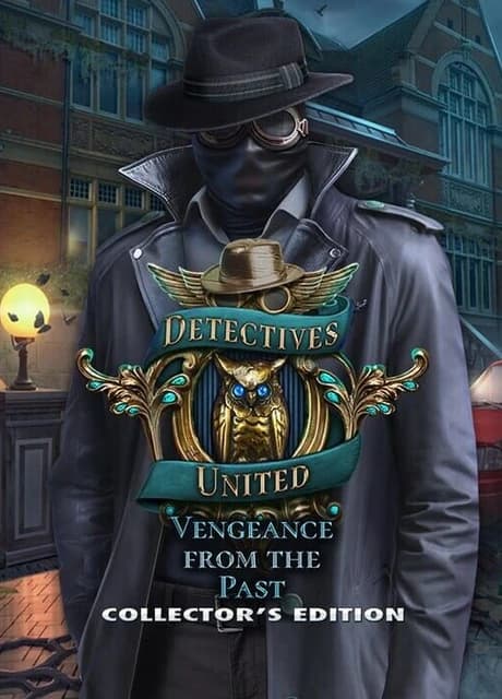 Detectives United: Vengeance from the Past - Collector's Edition