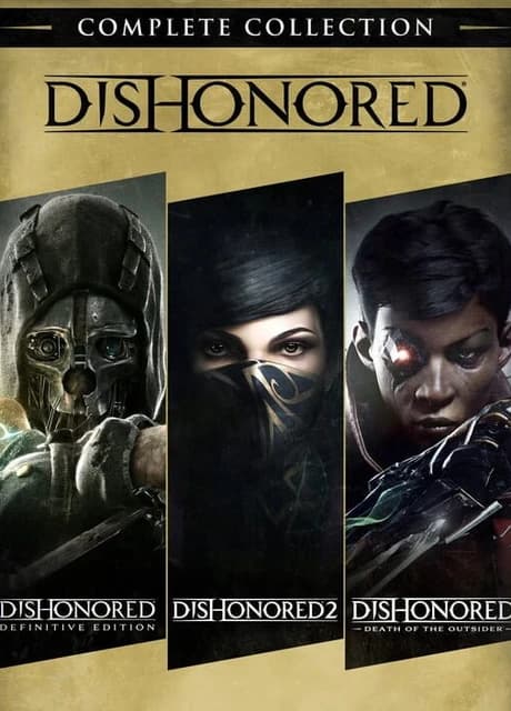 Dishonored: Complete Collection