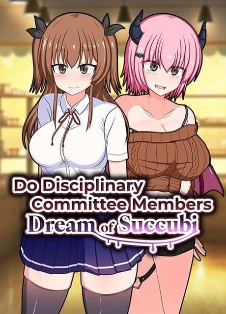 Do Disciplinary Committee Members Dream of Succubi?