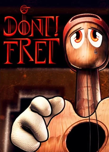 Don't! Fret