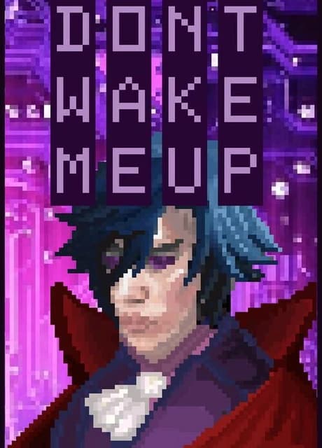 Don't Wake Me Up