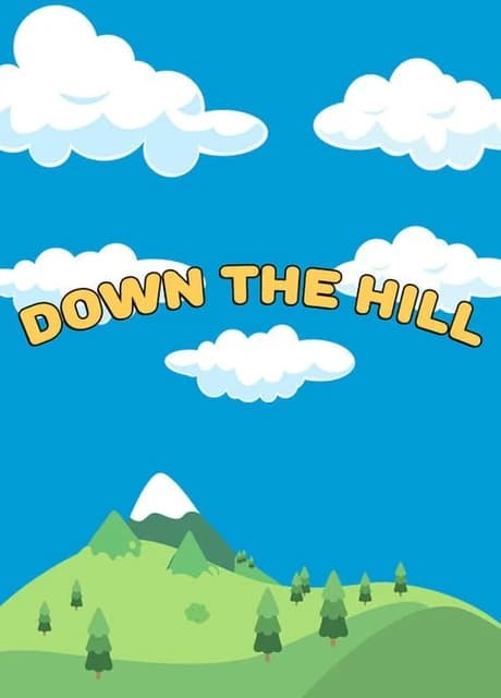 Down the Hill