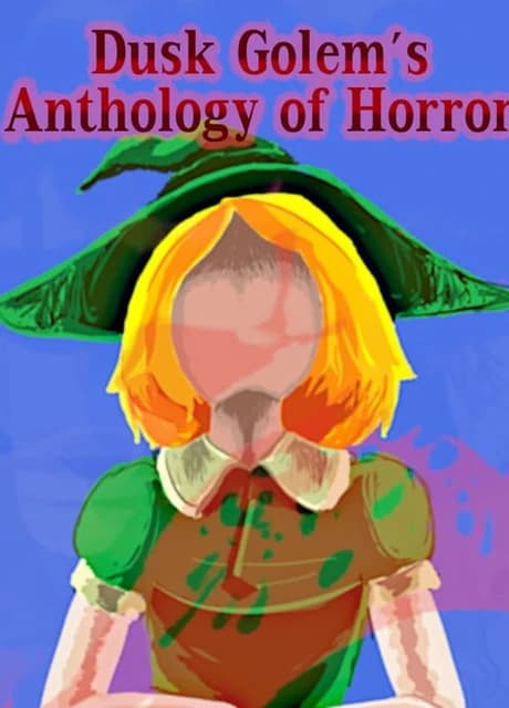 Dusk Golem's Anthology of Horror