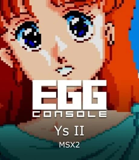 Eggconsole Ys II MSX2