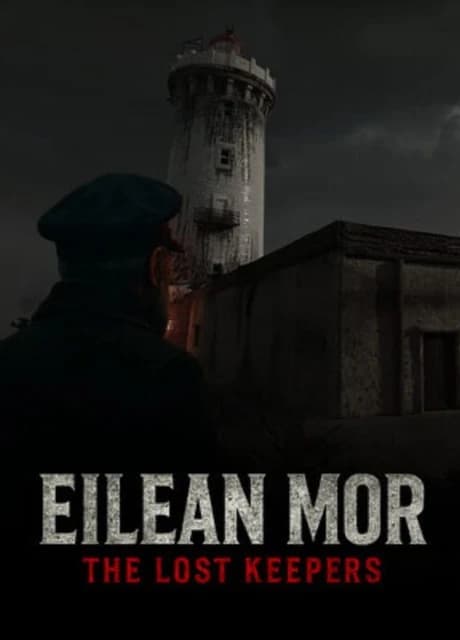 Eilean Mor: The Lost Keepers
