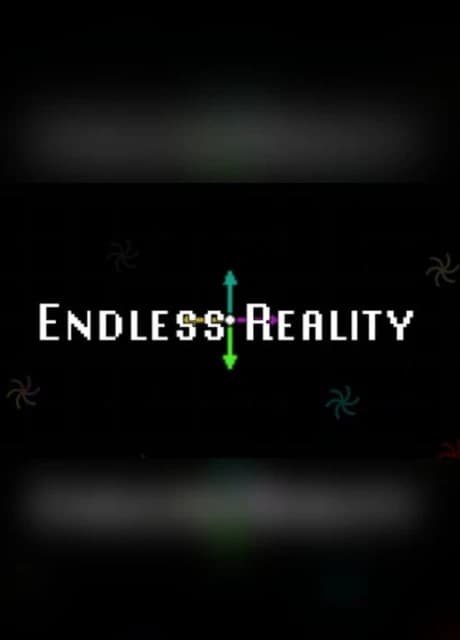 Endless Reality