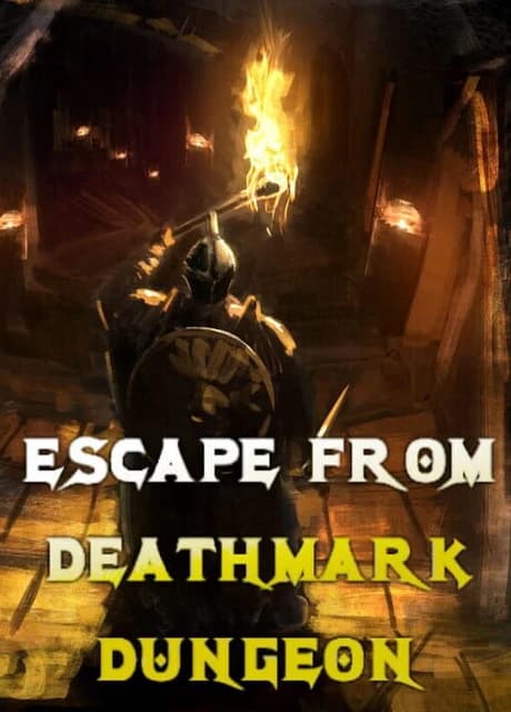 Escape from Deathmark Dungeon