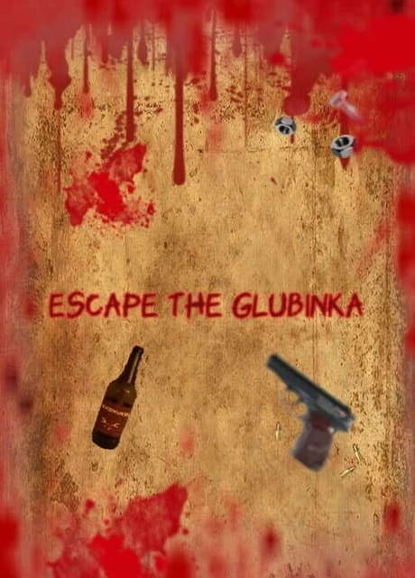 Escape the Glubinka