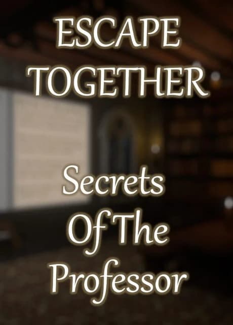 Escape Together: Secrets of the Professor