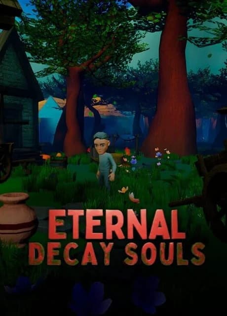 Eternal Decay Souls