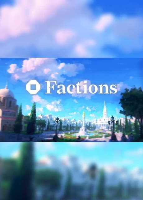 Factions