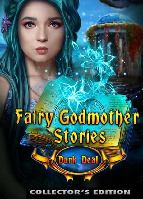 Fairy Godmother Stories: Dark Deal - Collector's Edition