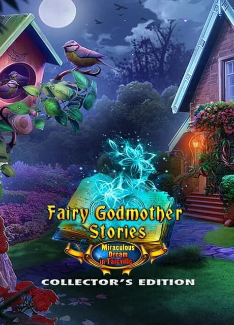 Fairy Godmother Stories: Miraculous Dream - Collector's Edition