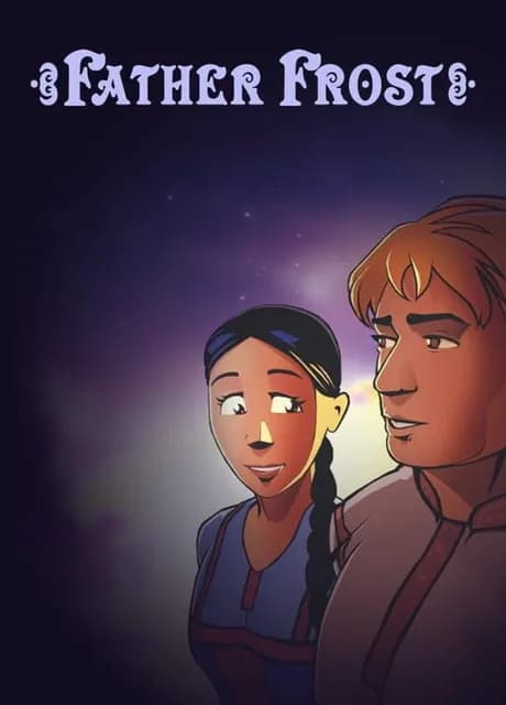 Fairy Tale About Father Frost, Ivan and Nastya