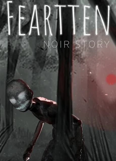 Feartten Noir Story
