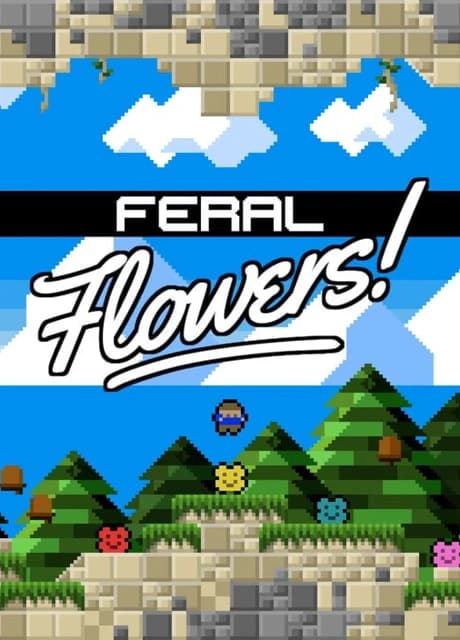 Feral Flowers