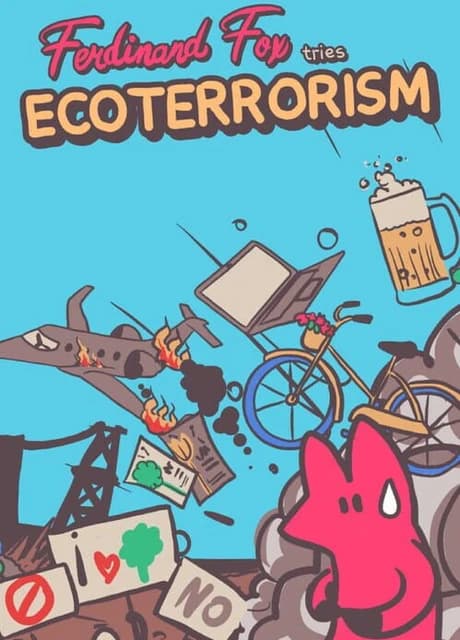 Ferdinand Fox tries Ecoterrorism