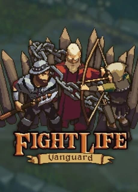 Fight Life: Vanguard