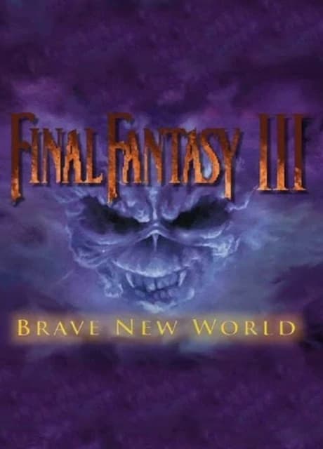 Final Fantasy VI: Brave New World