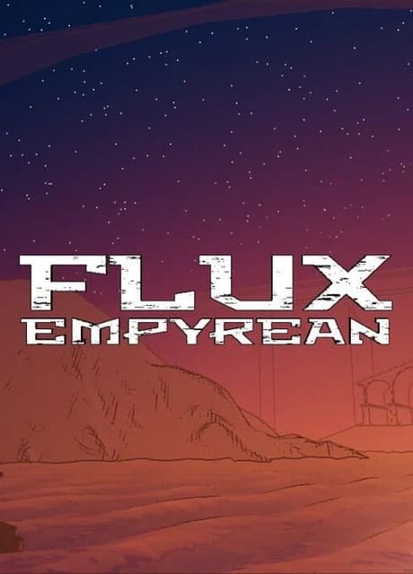 Flux Empyrean