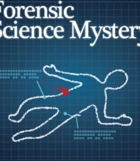 Forensic Science Mystery