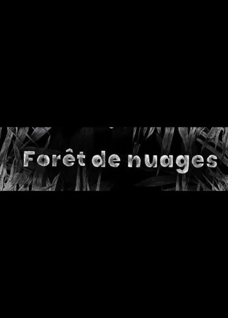 Forêt de Nuages