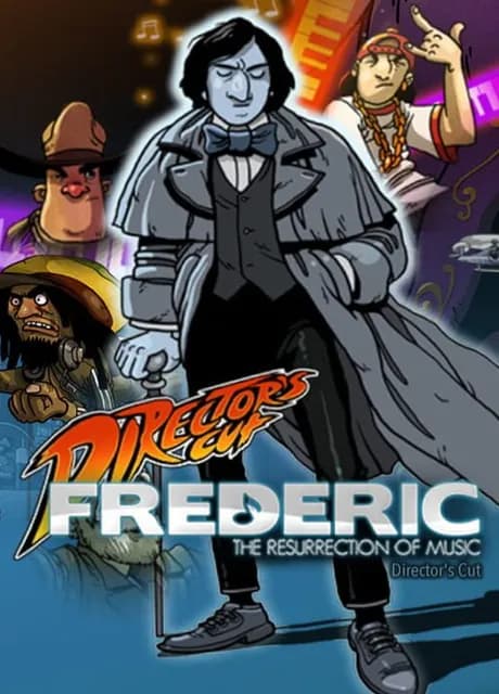 Frederic: Resurrection of Music - Director's Cut