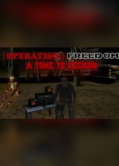 Freedom: A Time to Reckon
