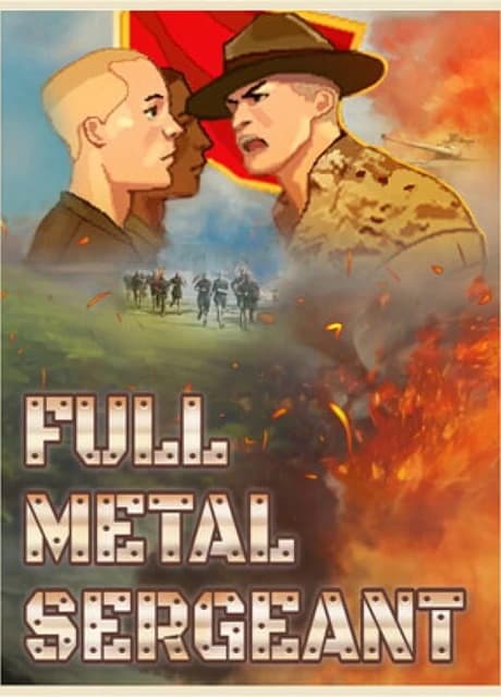 Full Metal Sergeant
