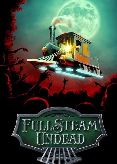 Full Steam Undead