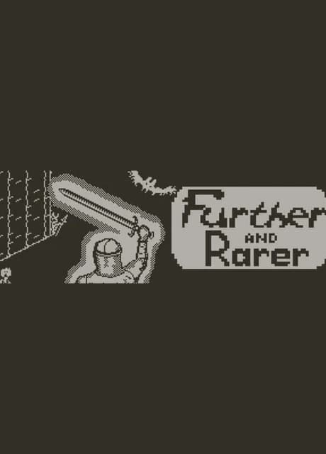 Further and Rarer