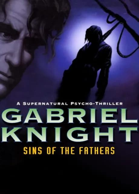 Gabriel Knight: Sins of the Fathers