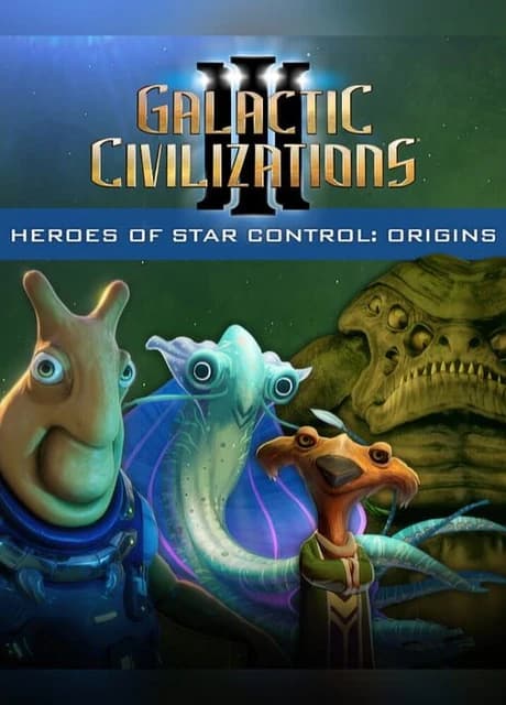 Galactic Civilizations III: Star Control Heroes