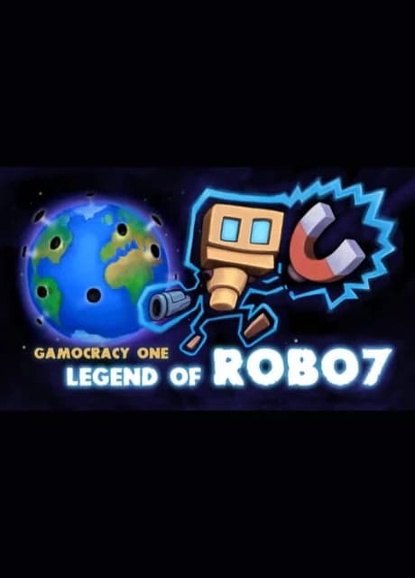 Gamocracy One: Legend of Robo7