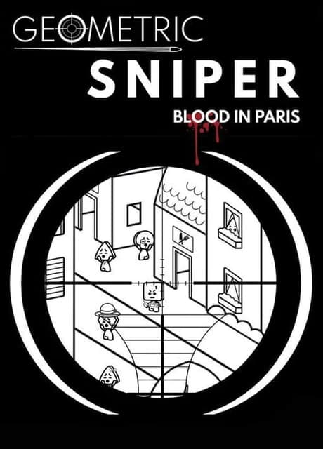 Geometric Sniper: Blood in Paris