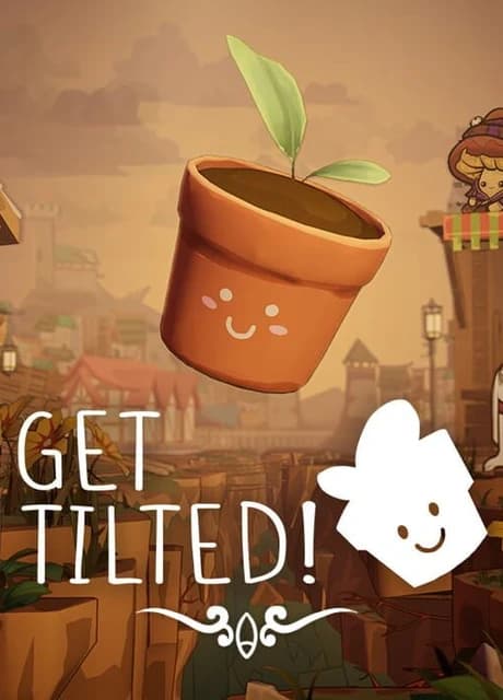 Get Tilted! :)