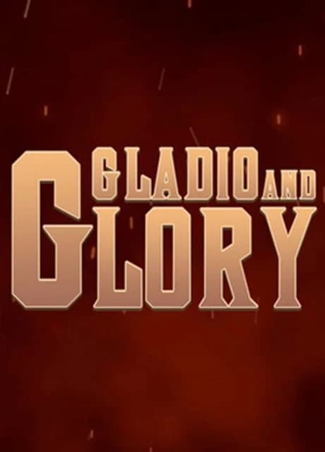 Gladio and Glory