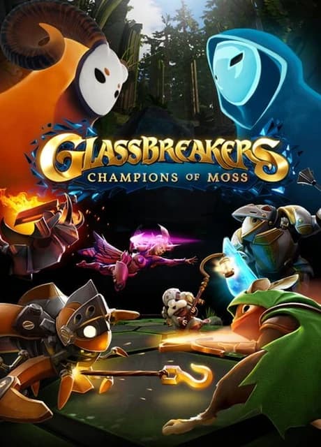 Glassbreakers: Champions of Moss
