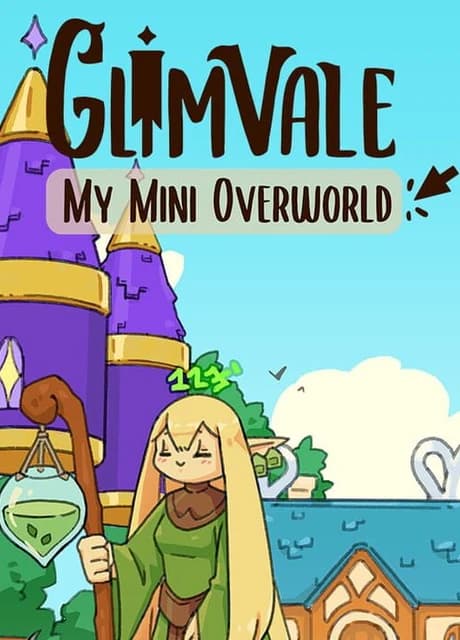 Glimvale: My Mini Overworld