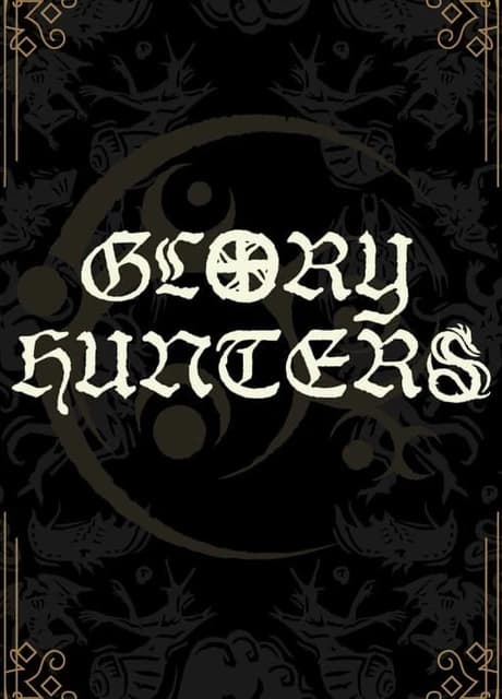 Glory Hunters