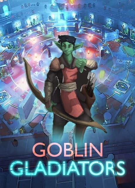 Goblin Gladiators
