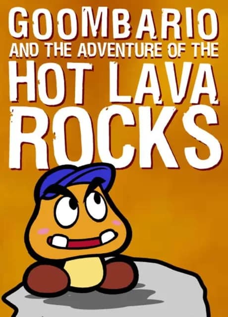 Goombario and the Adventure of the Hot Lava Rocks