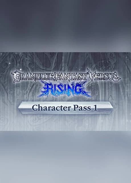 Granblue Fantasy Versus: Rising - Character Pass 1