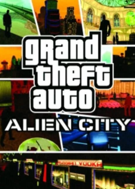 Grand Theft Auto: Alien City