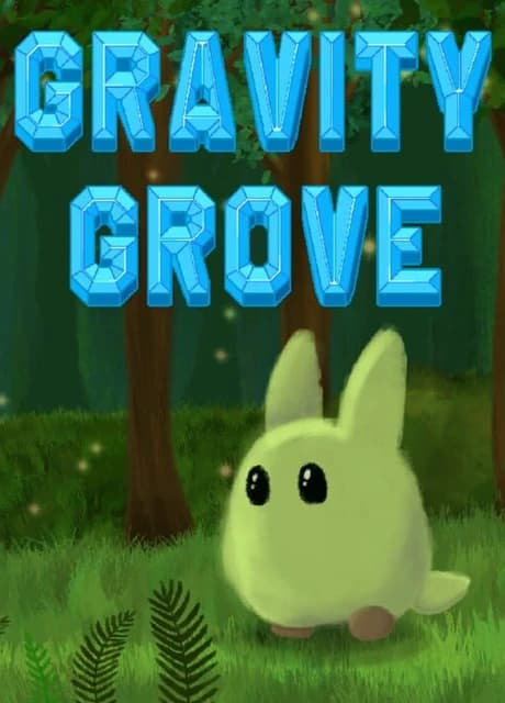 Gravity Grove