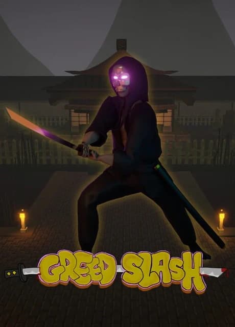 Greed Slash