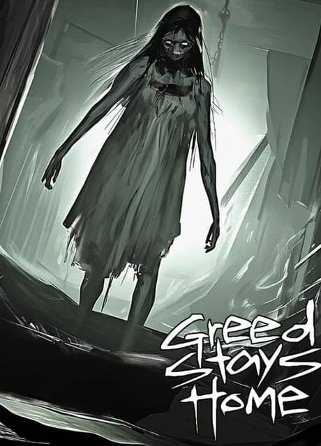 Greed Stays Home