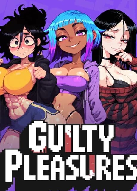 Guilty Pleasures