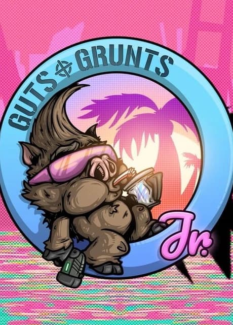 Guts 'n Grunts Jr.